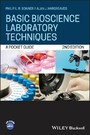 Basic Bioscience Laboratory Techniques - A Pocket Guide