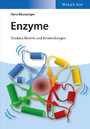 Enzyme - Struktur, Kinetik und Anwendungen